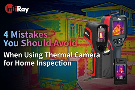4 ошибки, которых следует избегать при использовании тепловизионной камеры для домашнего осмотра