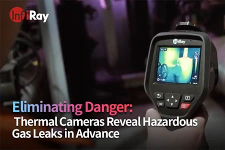 Устранение опасности: тепловые камеры заранее обнаруживают опасные утечки газа